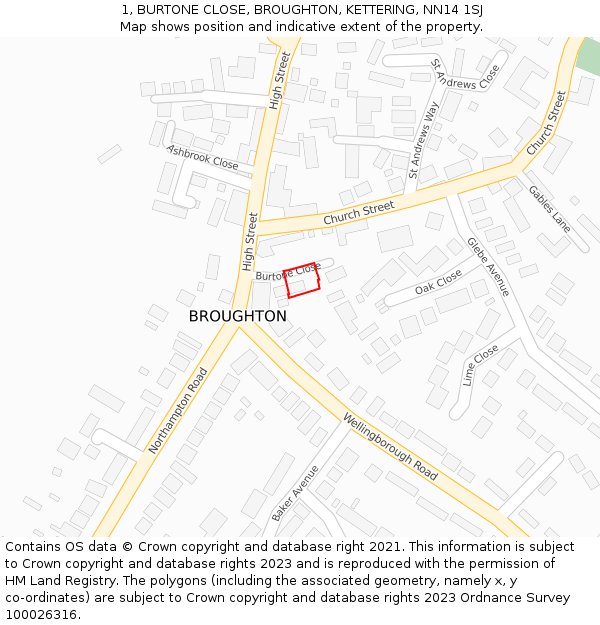 1, BURTONE CLOSE, BROUGHTON, KETTERING, NN14 1SJ: Location map and indicative extent of plot