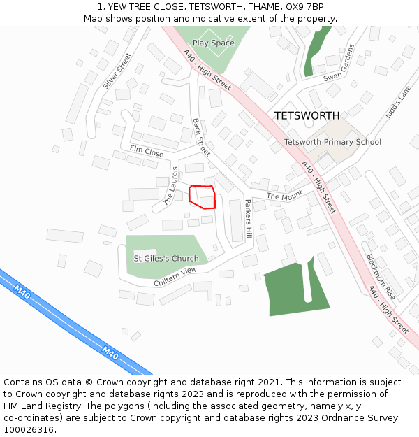 1, YEW TREE CLOSE, TETSWORTH, THAME, OX9 7BP: Location map and indicative extent of plot