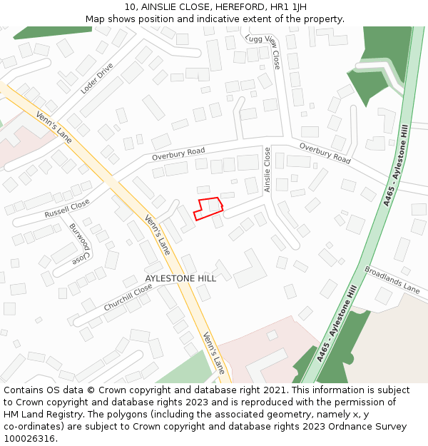 10, AINSLIE CLOSE, HEREFORD, HR1 1JH: Location map and indicative extent of plot