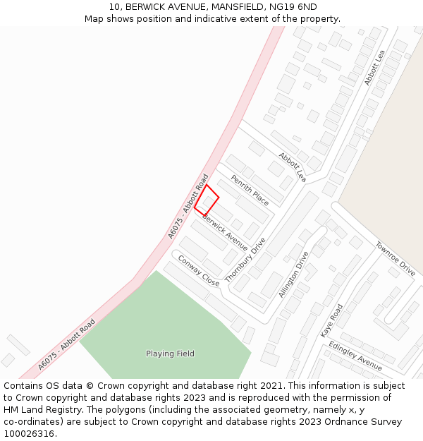 10, BERWICK AVENUE, MANSFIELD, NG19 6ND: Location map and indicative extent of plot