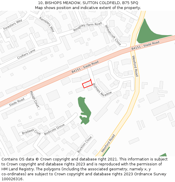 10, BISHOPS MEADOW, SUTTON COLDFIELD, B75 5PQ: Location map and indicative extent of plot