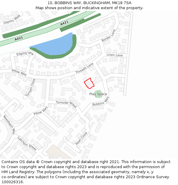 10, BOBBINS WAY, BUCKINGHAM, MK18 7SA: Location map and indicative extent of plot