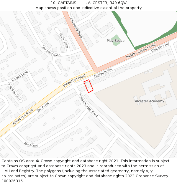 10, CAPTAINS HILL, ALCESTER, B49 6QW: Location map and indicative extent of plot
