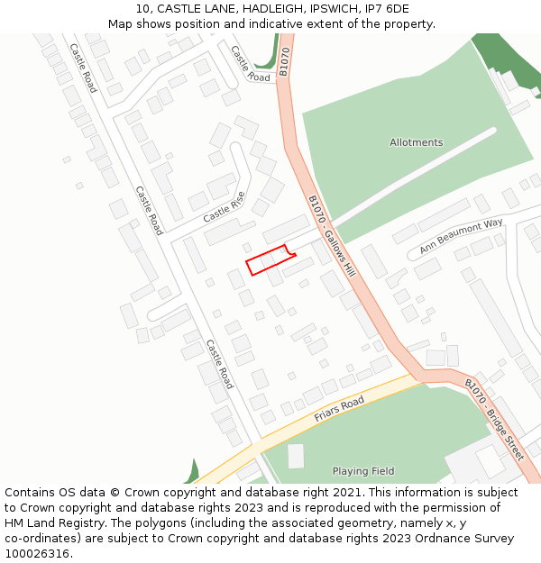 10, CASTLE LANE, HADLEIGH, IPSWICH, IP7 6DE: Location map and indicative extent of plot