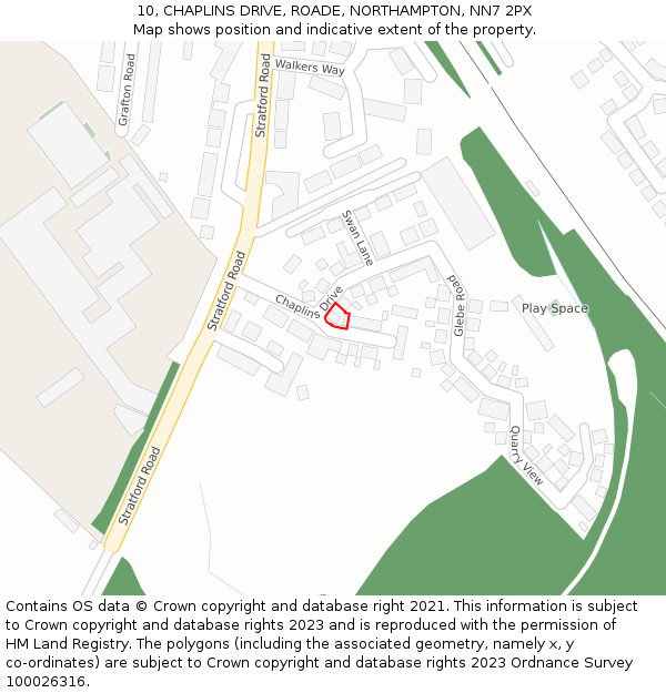 10, CHAPLINS DRIVE, ROADE, NORTHAMPTON, NN7 2PX: Location map and indicative extent of plot