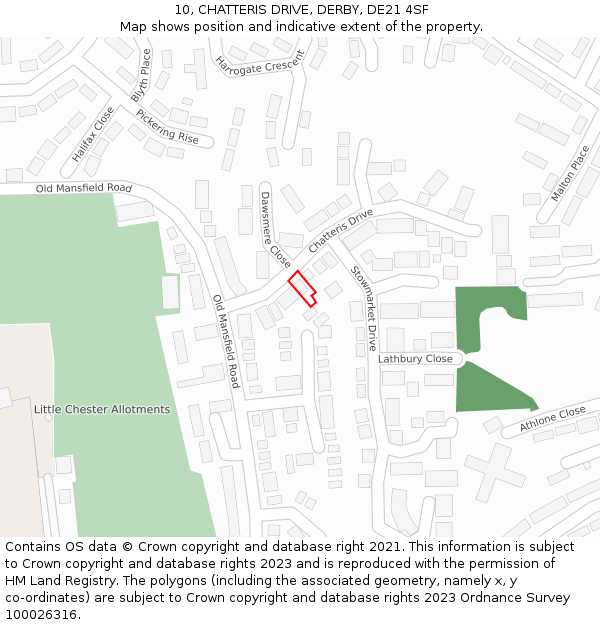 10, CHATTERIS DRIVE, DERBY, DE21 4SF: Location map and indicative extent of plot