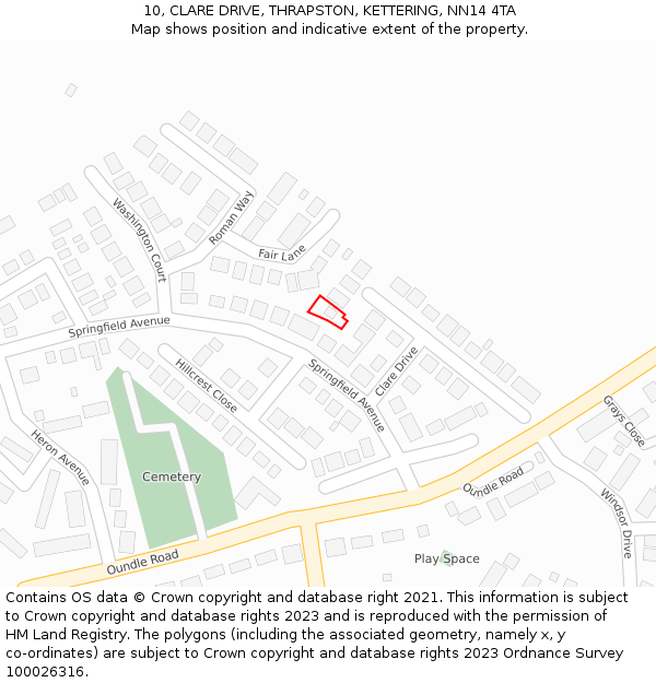 10, CLARE DRIVE, THRAPSTON, KETTERING, NN14 4TA: Location map and indicative extent of plot