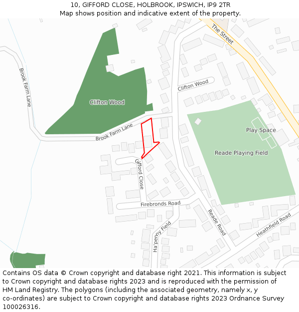 10, GIFFORD CLOSE, HOLBROOK, IPSWICH, IP9 2TR: Location map and indicative extent of plot