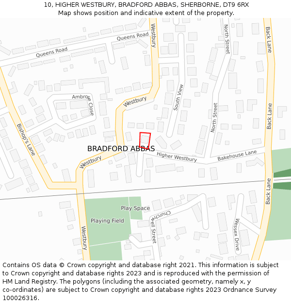 10, HIGHER WESTBURY, BRADFORD ABBAS, SHERBORNE, DT9 6RX: Location map and indicative extent of plot