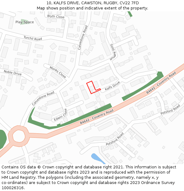 10, KALFS DRIVE, CAWSTON, RUGBY, CV22 7FD: Location map and indicative extent of plot