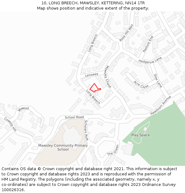 10, LONG BREECH, MAWSLEY, KETTERING, NN14 1TR: Location map and indicative extent of plot