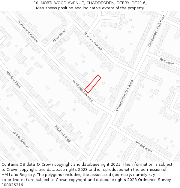 10, NORTHWOOD AVENUE, CHADDESDEN, DERBY, DE21 6JJ: Location map and indicative extent of plot