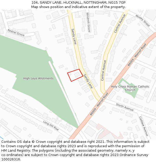 104, SANDY LANE, HUCKNALL, NOTTINGHAM, NG15 7GP: Location map and indicative extent of plot