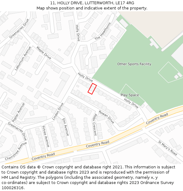 11, HOLLY DRIVE, LUTTERWORTH, LE17 4RG: Location map and indicative extent of plot