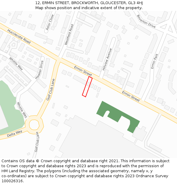 12, ERMIN STREET, BROCKWORTH, GLOUCESTER, GL3 4HJ: Location map and indicative extent of plot