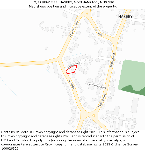 12, FAIRFAX RISE, NASEBY, NORTHAMPTON, NN6 6BP: Location map and indicative extent of plot