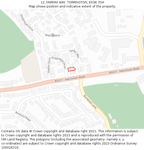12, FAIRFAX WAY, TORRINGTON, EX38 7DA: Location map and indicative extent of plot