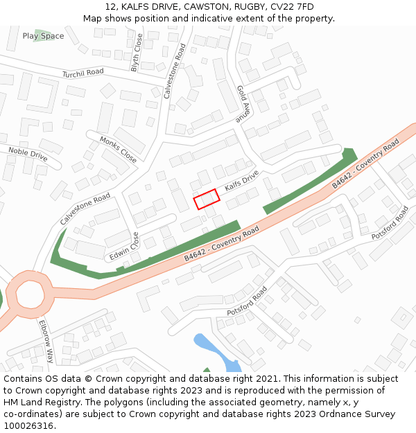12, KALFS DRIVE, CAWSTON, RUGBY, CV22 7FD: Location map and indicative extent of plot