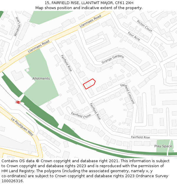 15, FAIRFIELD RISE, LLANTWIT MAJOR, CF61 2XH: Location map and indicative extent of plot