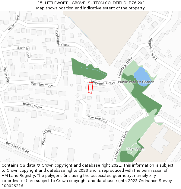 15, LITTLEWORTH GROVE, SUTTON COLDFIELD, B76 2XF: Location map and indicative extent of plot