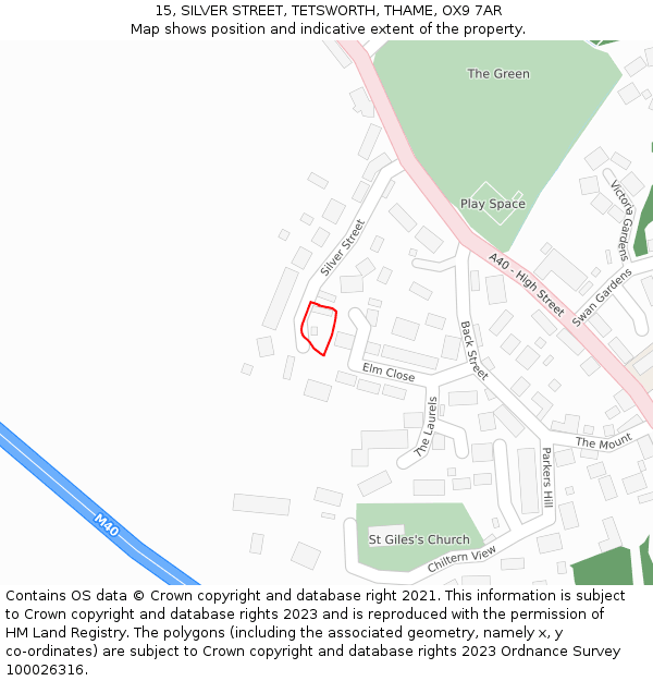 15, SILVER STREET, TETSWORTH, THAME, OX9 7AR: Location map and indicative extent of plot