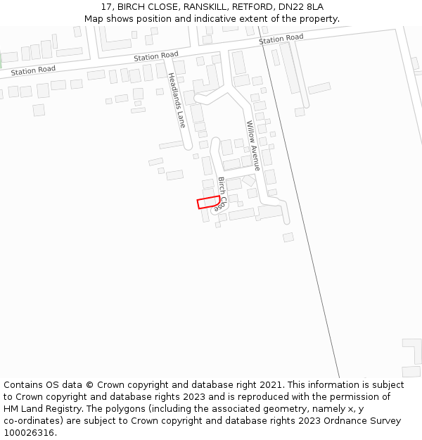 17, BIRCH CLOSE, RANSKILL, RETFORD, DN22 8LA: Location map and indicative extent of plot