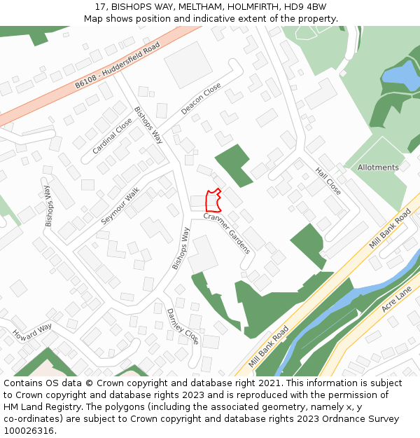 17, BISHOPS WAY, MELTHAM, HOLMFIRTH, HD9 4BW: Location map and indicative extent of plot