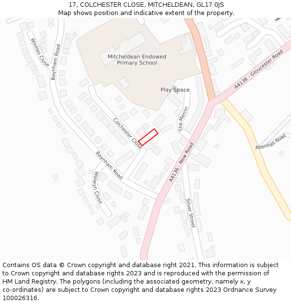 17, COLCHESTER CLOSE, MITCHELDEAN, GL17 0JS: Location map and indicative extent of plot