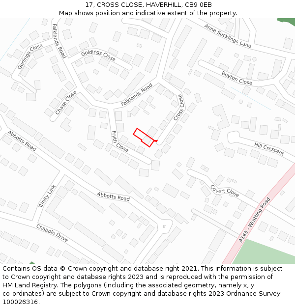 17, CROSS CLOSE, HAVERHILL, CB9 0EB: Location map and indicative extent of plot