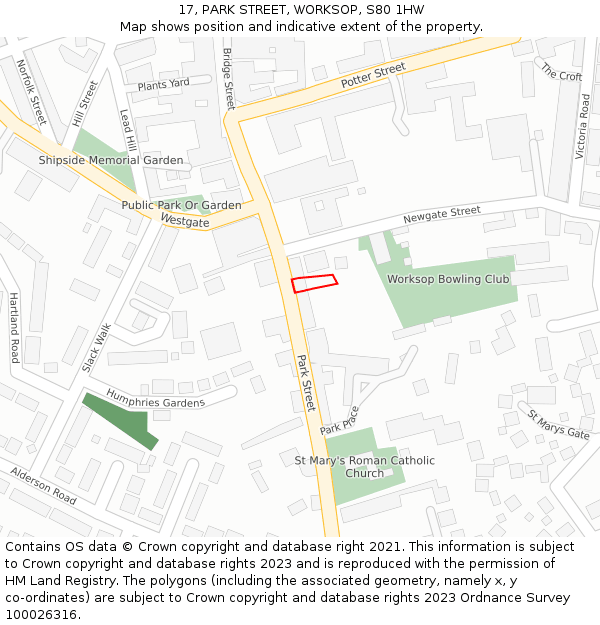 17, PARK STREET, WORKSOP, S80 1HW: Location map and indicative extent of plot