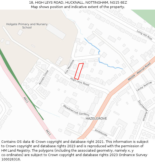 18, HIGH LEYS ROAD, HUCKNALL, NOTTINGHAM, NG15 6EZ: Location map and indicative extent of plot