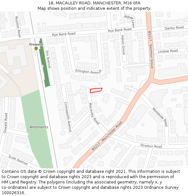 18, MACAULEY ROAD, MANCHESTER, M16 0FA: Location map and indicative extent of plot