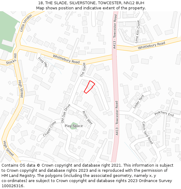 18, THE SLADE, SILVERSTONE, TOWCESTER, NN12 8UH: Location map and indicative extent of plot