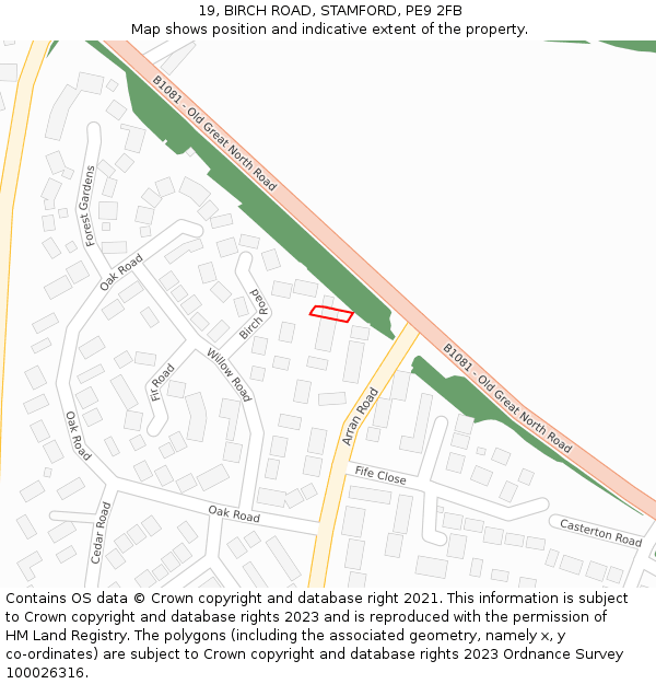 19, BIRCH ROAD, STAMFORD, PE9 2FB: Location map and indicative extent of plot