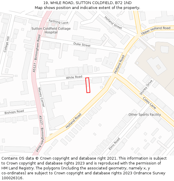 19, WHILE ROAD, SUTTON COLDFIELD, B72 1ND: Location map and indicative extent of plot