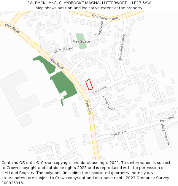 1A, BACK LANE, CLAYBROOKE MAGNA, LUTTERWORTH, LE17 5AW: Location map and indicative extent of plot