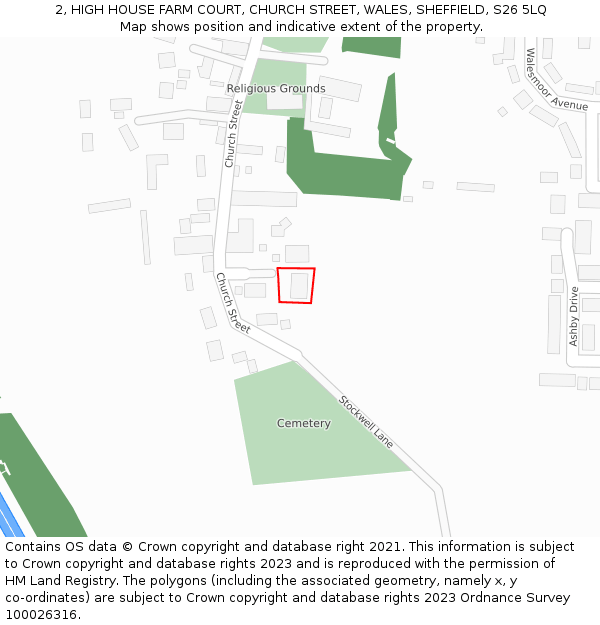 2, HIGH HOUSE FARM COURT, CHURCH STREET, WALES, SHEFFIELD, S26 5LQ: Location map and indicative extent of plot
