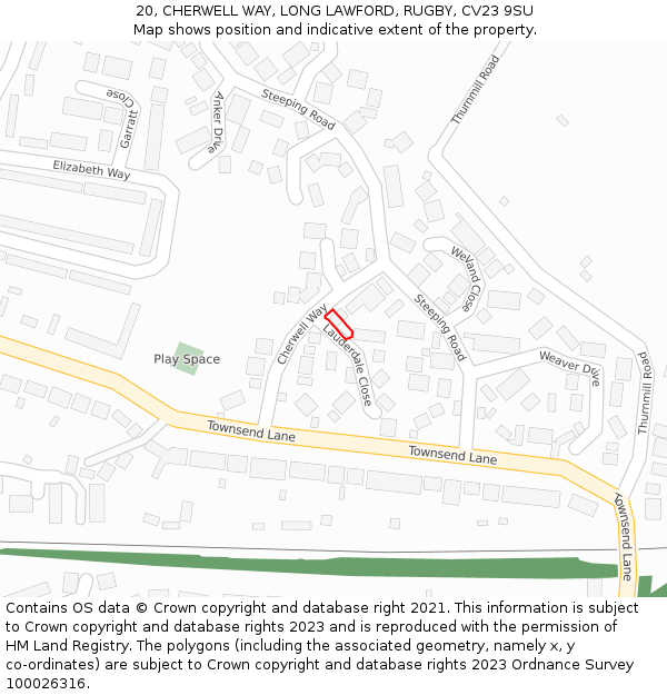 20, CHERWELL WAY, LONG LAWFORD, RUGBY, CV23 9SU: Location map and indicative extent of plot