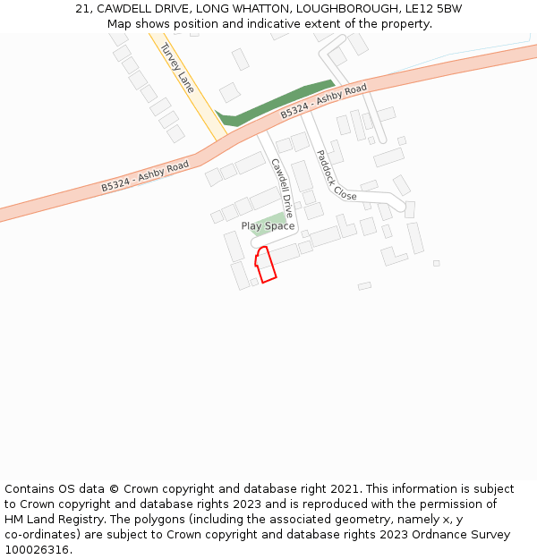 21, CAWDELL DRIVE, LONG WHATTON, LOUGHBOROUGH, LE12 5BW: Location map and indicative extent of plot
