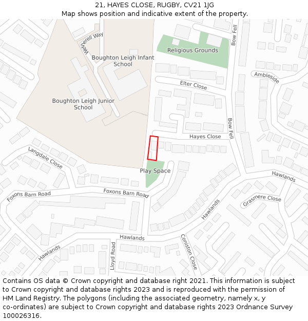21, HAYES CLOSE, RUGBY, CV21 1JG: Location map and indicative extent of plot