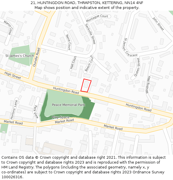 21, HUNTINGDON ROAD, THRAPSTON, KETTERING, NN14 4NF: Location map and indicative extent of plot