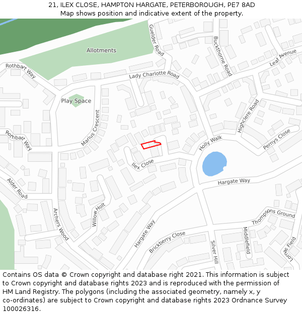 21, ILEX CLOSE, HAMPTON HARGATE, PETERBOROUGH, PE7 8AD: Location map and indicative extent of plot