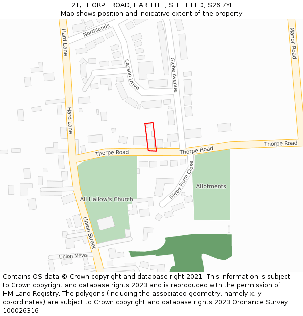 21, THORPE ROAD, HARTHILL, SHEFFIELD, S26 7YF: Location map and indicative extent of plot