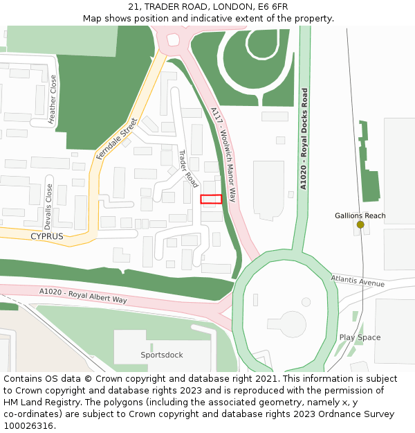 21, TRADER ROAD, LONDON, E6 6FR: Location map and indicative extent of plot