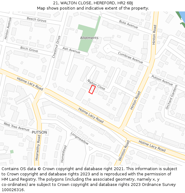 21, WALTON CLOSE, HEREFORD, HR2 6BJ: Location map and indicative extent of plot