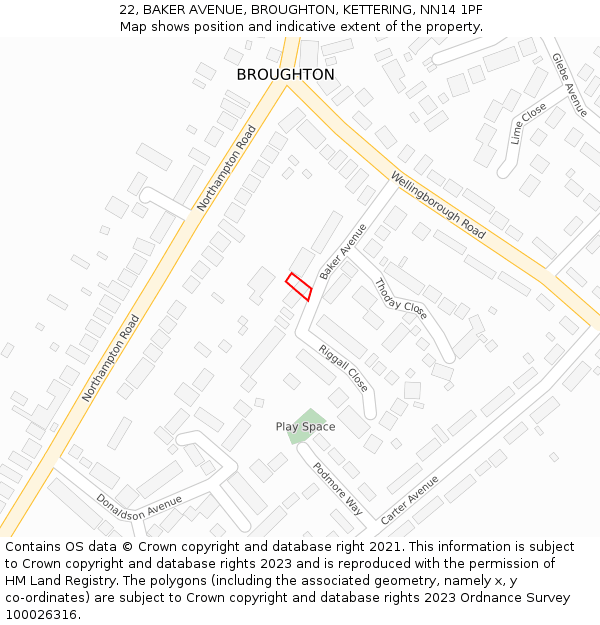 22, BAKER AVENUE, BROUGHTON, KETTERING, NN14 1PF: Location map and indicative extent of plot