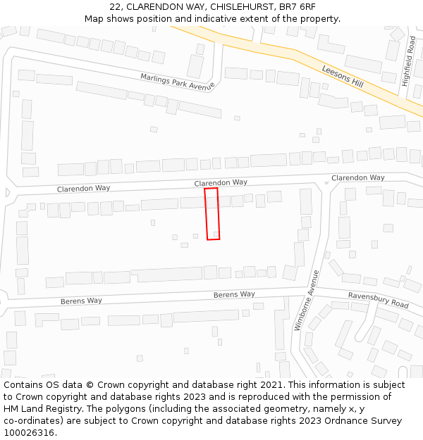 22, CLARENDON WAY, CHISLEHURST, BR7 6RF: Location map and indicative extent of plot