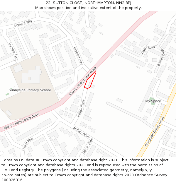 22, SUTTON CLOSE, NORTHAMPTON, NN2 8PJ: Location map and indicative extent of plot