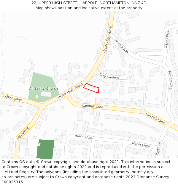 22, UPPER HIGH STREET, HARPOLE, NORTHAMPTON, NN7 4DJ: Location map and indicative extent of plot