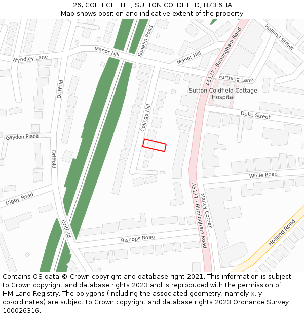26, COLLEGE HILL, SUTTON COLDFIELD, B73 6HA: Location map and indicative extent of plot